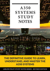 A350 Pilot Systems Study Notes